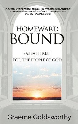 Graeme Goldsworthy - Homeward Bound, Häftad