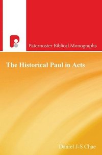 bokomslag Historical Paul in Acts