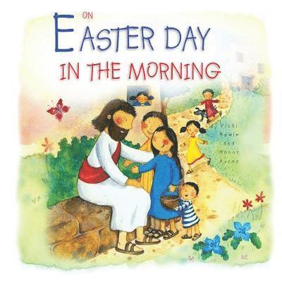 On Easter Day in the Morning