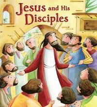 bokomslag Jesus and His Disciples