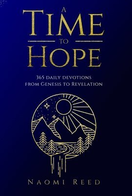 Naomi Reed - Time to Hope, Inbunden. Tillgänglighet: Lägg i varukorg