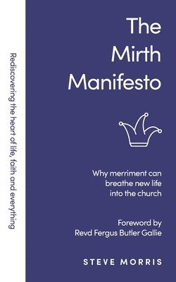 The Mirth Manifesto 1