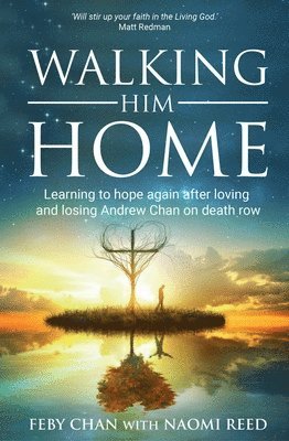 Naomi Reed, Feby Chan - Walking Him Home, Häftad. Tillgänglighet: Lägg i varukorg