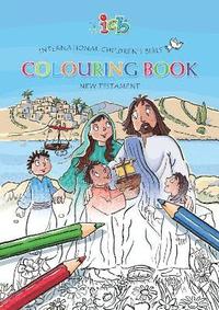 bokomslag ICB International Children's Bible Colouring Book New Testament