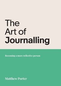 bokomslag The Art of Journalling
