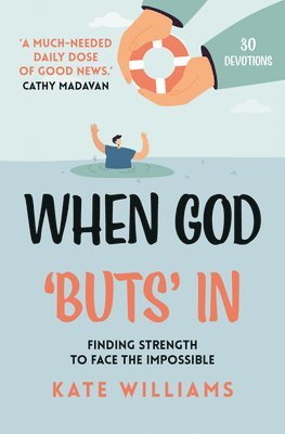 bokomslag When God 'Buts' In