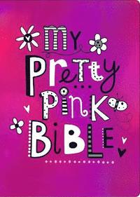 bokomslag My Pretty Pink Bible