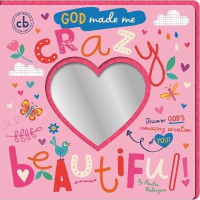 God Made Me Crazy Beautiful 1