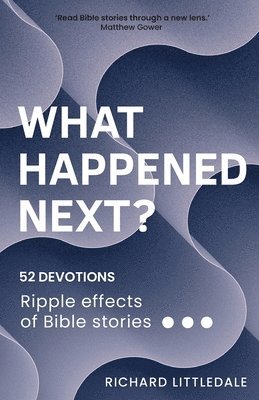 What Happened Next? 1