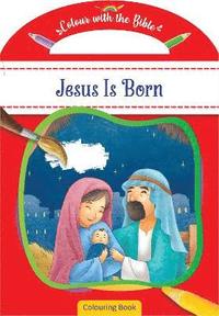 bokomslag Colour with the Bible: Jesus Is Born