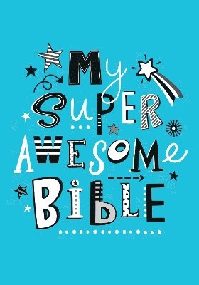 Jayne Schofield - My Super Awesome Bible, Kartonnage