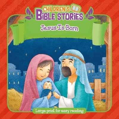 Children's Bible Stories: Jesus Is Born 1