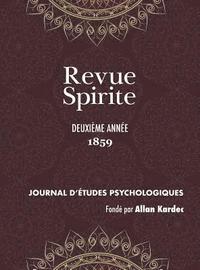 bokomslag Revue Spirite (Anne 1859 - deuxime anne)