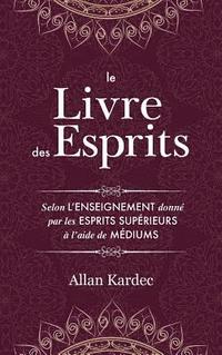 bokomslag Le Livre des Esprits