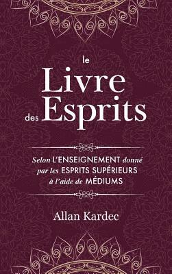 Allan Kardec - Livre des Esprits, Inbunden