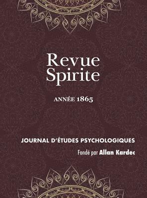 bokomslag Revue Spirite (Anne 1865)