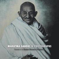 bokomslag Mahatma Gandhi in Photographs