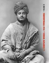bokomslag The Complete Works of Swami Vivekananda, Volume 2