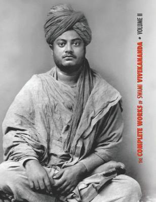 bokomslag The Complete Works of Swami Vivekananda, Volume 2