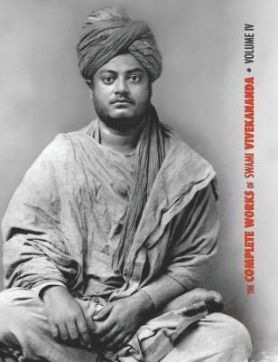 bokomslag The Complete Works of Swami Vivekananda, Volume 4