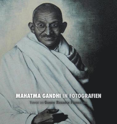 bokomslag Mahatma Gandhi in Fotografien