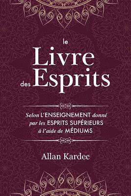 Allan Kardec - Livre des Esprits, Häftad