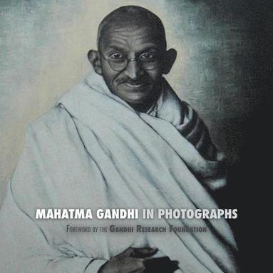 bokomslag Mahatma Gandhi in Photographs