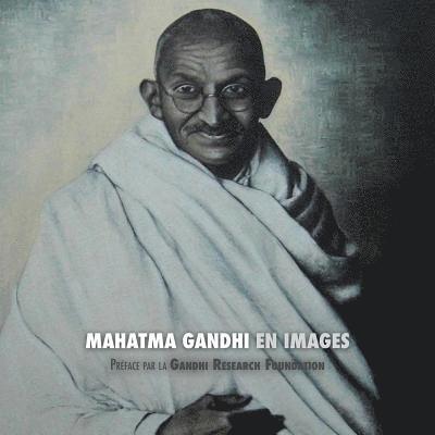 Mahatma Gandhi en Images 1