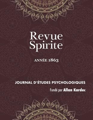 bokomslag Revue Spirite (Anne 1863)