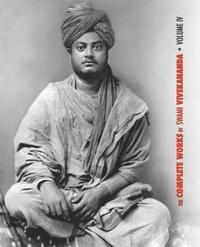 bokomslag The Complete Works of Swami Vivekananda, Volume 4