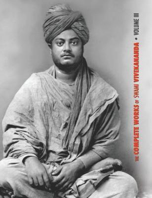Swami Vivekananda - Complete Works of Swami Vivekananda, Volume 3, Inbunden