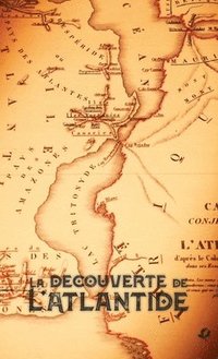 bokomslag La Dcouverte de l'Atlantide