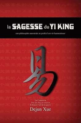 La sagesse du Yi King 1