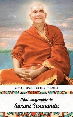 bokomslag L'Autobiographie de Swami Sivananda