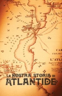 bokomslag La Nostra Storia di Atlantide