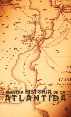 Nuestra Historia de la Atlntida 1