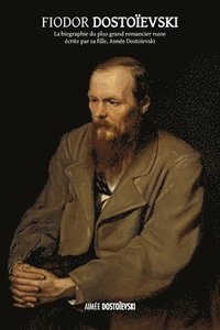 bokomslag Fiodor Dostoevski