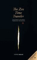 Stephen Billias - Zen Time Traveler, Inbunden