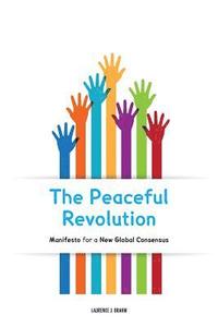 bokomslag The Peaceful Revolution
