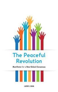bokomslag The Peaceful Revolution