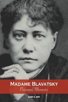 bokomslag Madame Blavatsky, Personal Memoirs