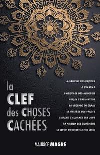 bokomslag La Clef des Choses Caches
