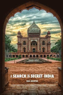 A Search in Secret India 1