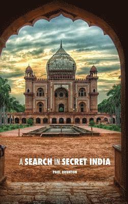 bokomslag A Search in Secret India