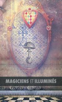 bokomslag Magiciens et Illumins