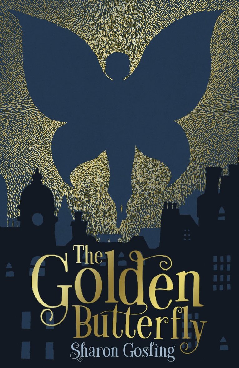 Sharon Gosling - The Golden Butterfly, Häftad