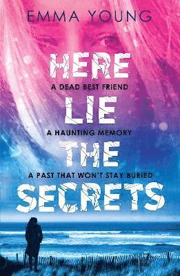 Emma Young - Here Lie the Secrets, Häftad