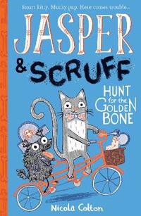 bokomslag Jasper and Scruff: Hunt for the Golden Bone