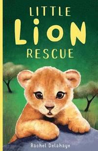 bokomslag Little Lion Rescue