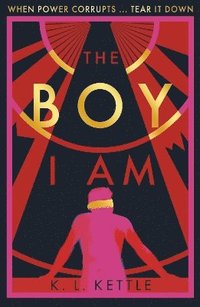 bokomslag The Boy I Am